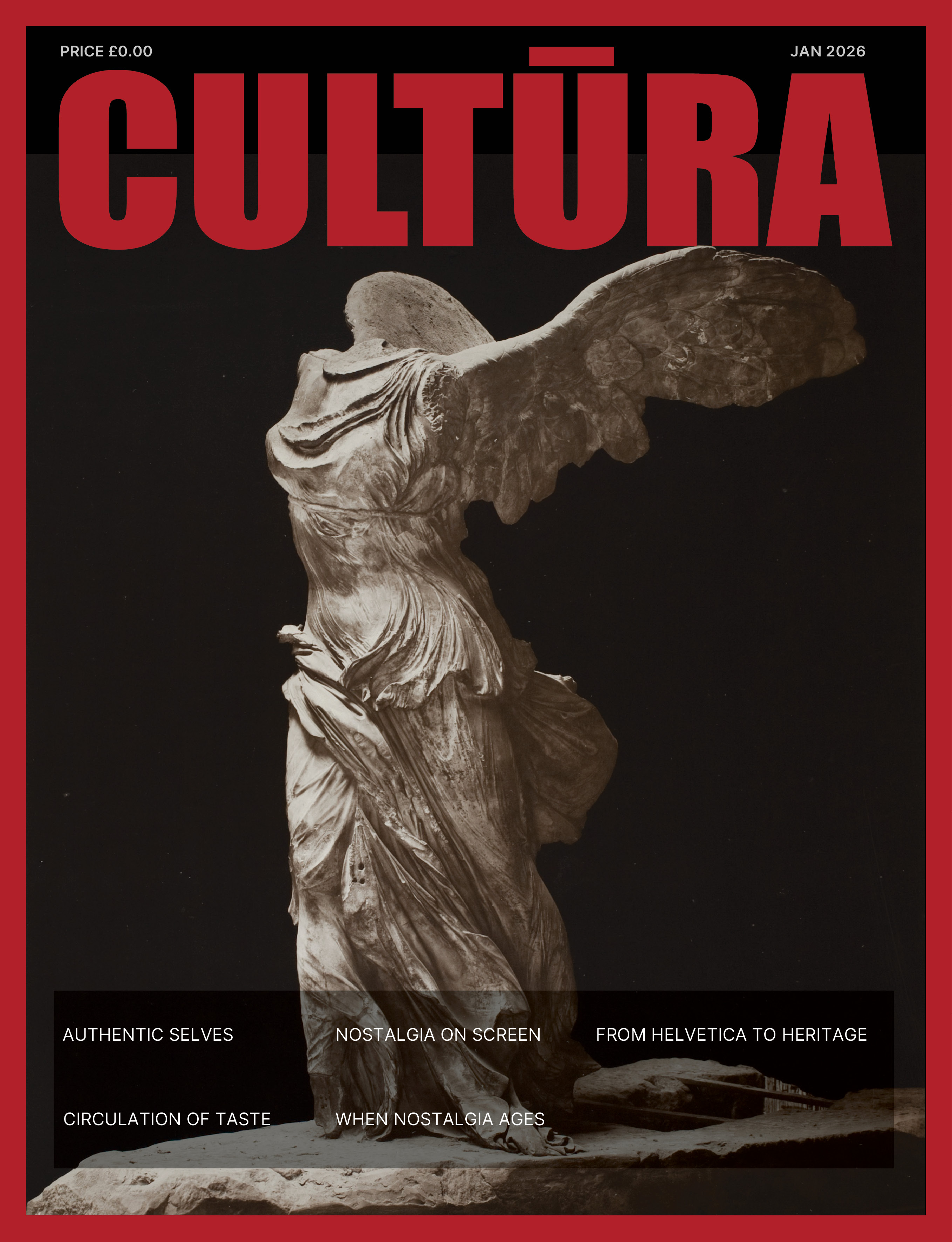 CULTŪRA — cover. The Winged Victory of Samothrace against a near-black background, CULTŪRA logotype in red Impact across the top.