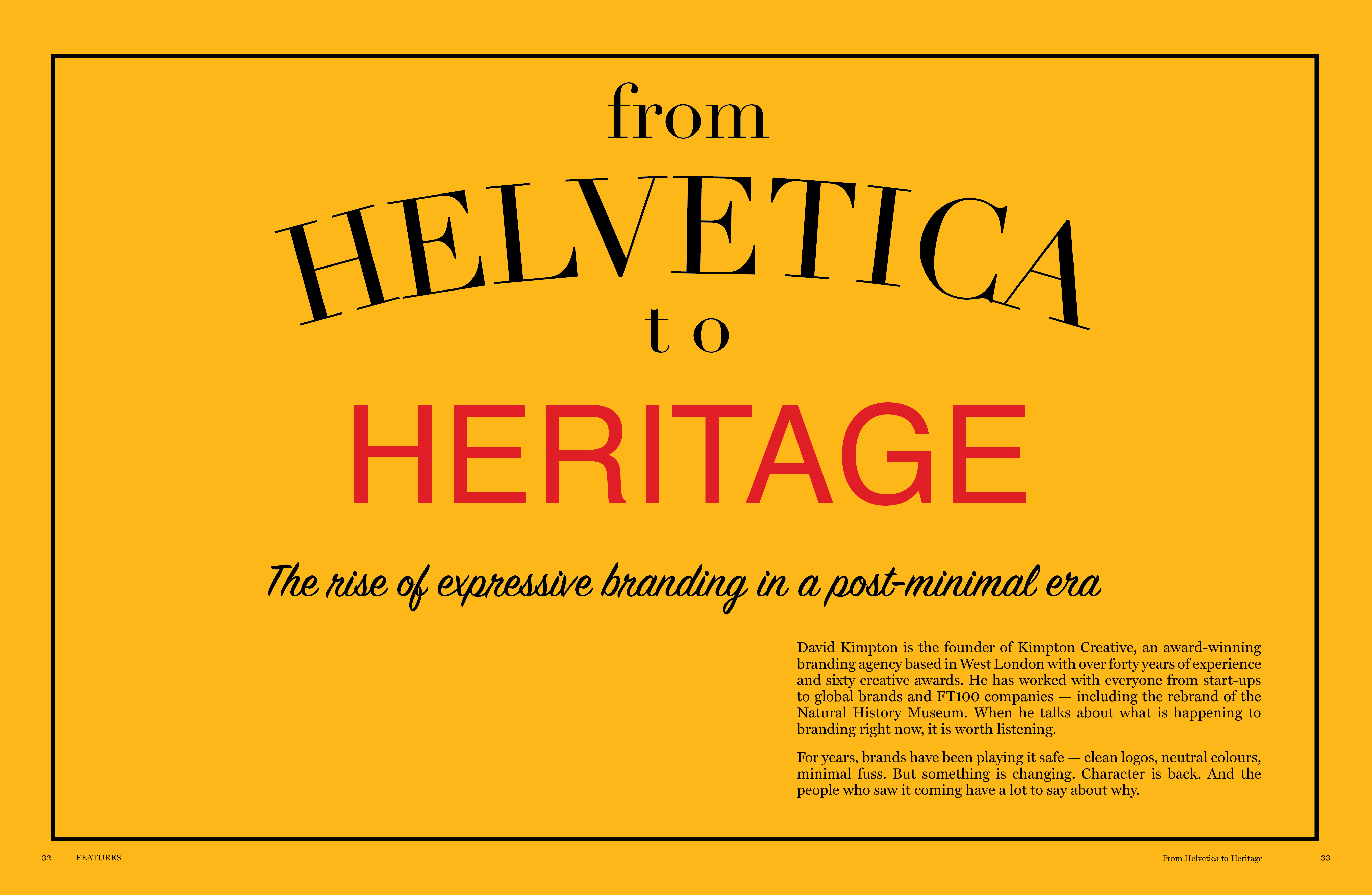 From Helvetica to Heritage — HELVETICA set in Didot, HERITAGE set in Helvetica. Typography as conceptual argument.
